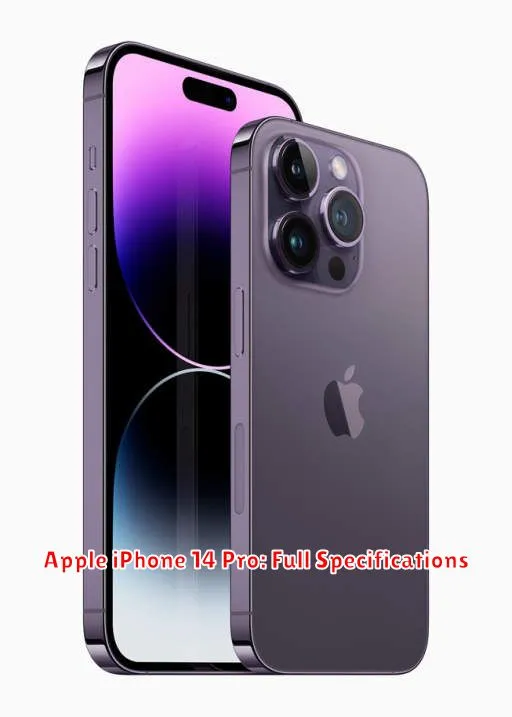 Apple iPhone 14 Pro: Full Specifications