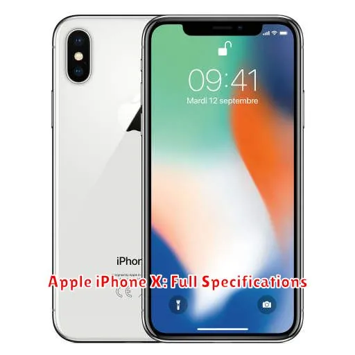 Apple iPhone X: Full Specifications