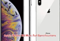 Apple iPhone XS Max: Full Specifications Apple iPhone XS Max: Full Specifications