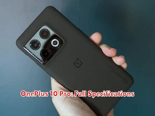OnePlus 10 Pro: Full Specifications