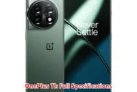 OnePlus 11: Full Specifications OnePlus 11: Full Specifications