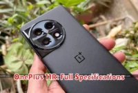 OnePlus 11R: Full Specifications OnePlus 11R: Full Specifications