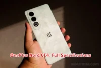 OnePlus Nord CE4: Full Specifications OnePlus Nord CE4: Full Specifications