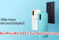 OnePlus Nord CE5: Full Specifications OnePlus Nord CE5: Full Specifications