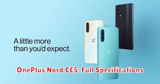 OnePlus Nord CE5: Full Specifications