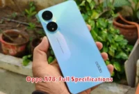 Oppo A78: Full Specifications Oppo A78: Full Specifications