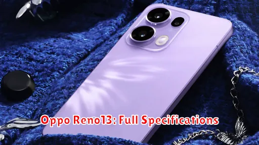 Oppo Reno13: Full Specifications