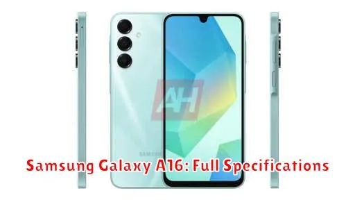 Samsung Galaxy A16: Full Specifications