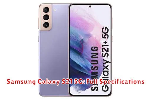 Samsung Galaxy S21 5G: Full Specifications