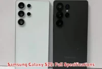 Samsung Galaxy S25: Full Specifications Samsung Galaxy S25: Full Specifications