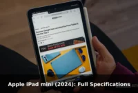 Apple iPad mini (2024): Full Specifications Apple iPad mini (2024): Full Specifications