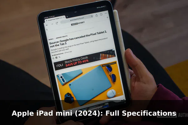 Apple iPad mini (2024): Full Specifications