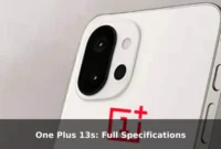 One Plus 13s: Full Specifications One Plus 13s: Full Specifications