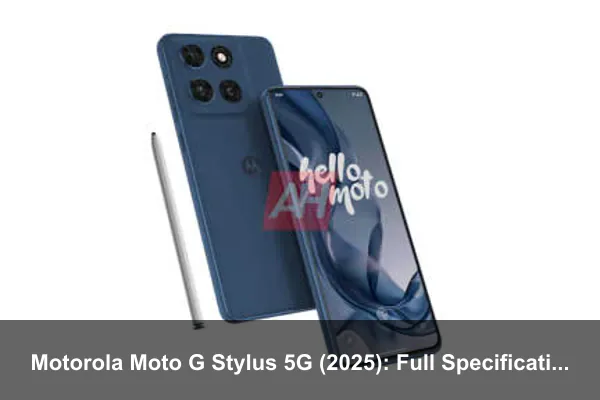 Motorola Moto G Stylus 5G (2025): Full Specifications