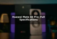 Huawei Mate 40 Pro: Full Specifications
