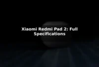 Xiaomi Redmi Pad 2: Full Specifications