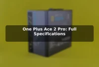 One Plus Ace 2 Pro: Full Specifications