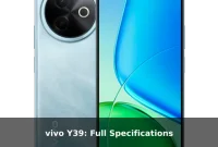 vivo Y39: Full Specifications vivo Y39: Full Specifications